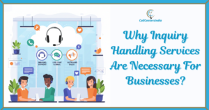 Inquiry Handling Services